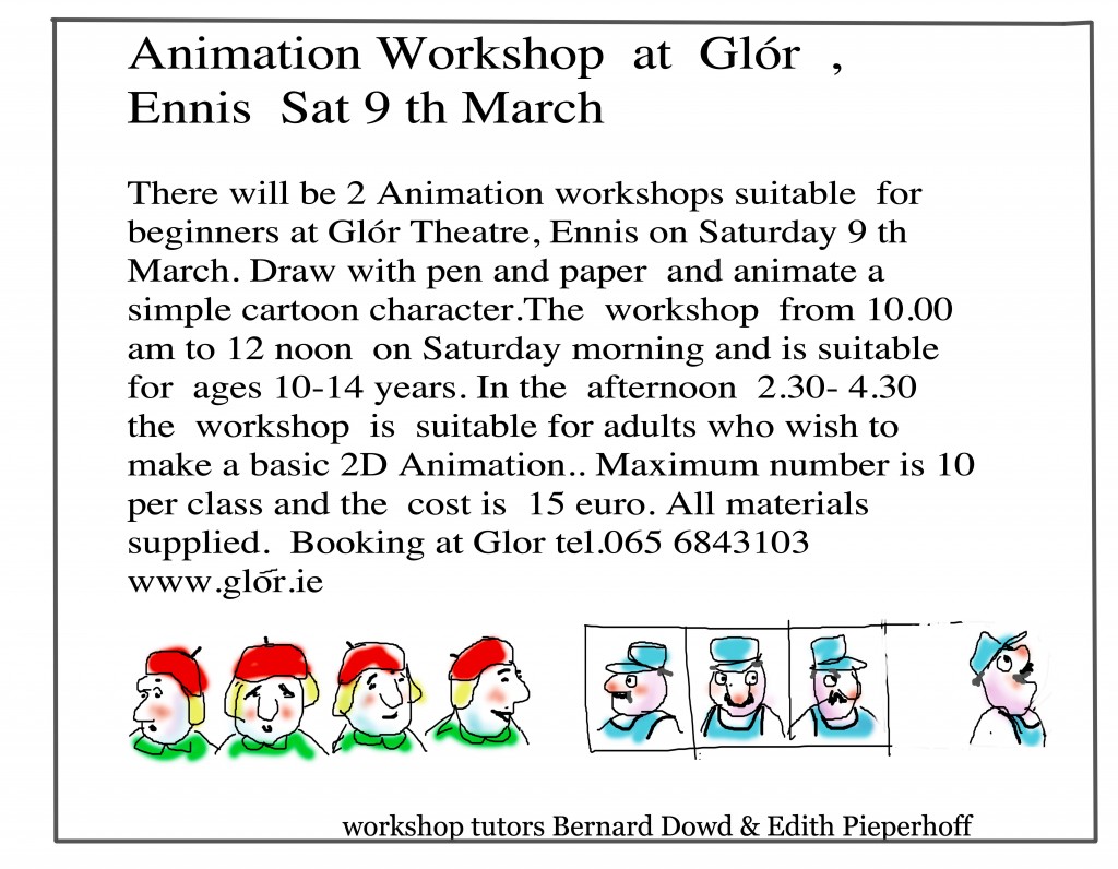 Animation Workshop at Glór Ennis sat 9 th March